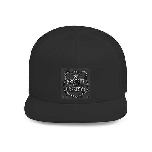 Protect and Preserve - Flat Bill Snapback Hat