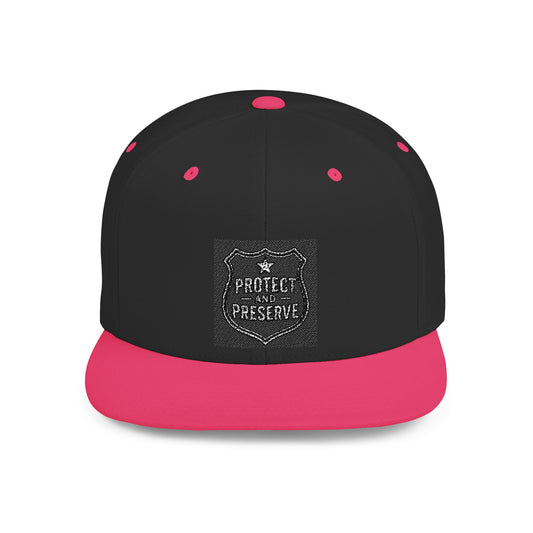 Protect and Preserve - Flat Bill Snapback Hat